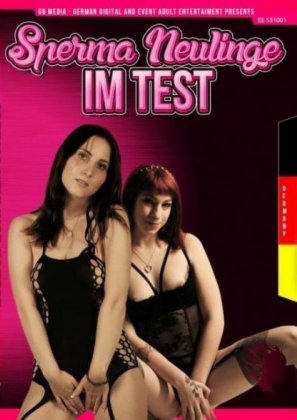 Sperma Neulinge im Test