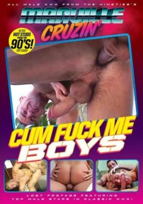 Cum Fuck Me Boys