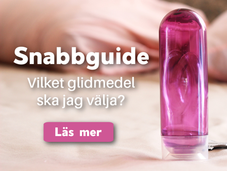Vilket glidmedel är bäst?